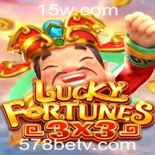 LUCKYFORTUNES3x3: Descubra o Mundo de Oportunidades com 578bet