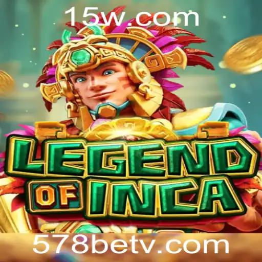 LegendofInca: Descubra o Fascinante Mundo do Novo Jogo com 578bet